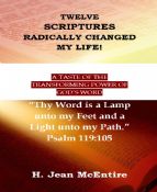Twelve Scriptures Radically Changed My Life!