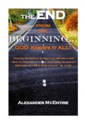 The End from the Beginning - God knows it All!